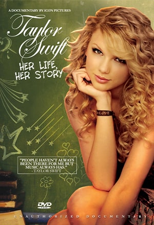 Taylor Swift - Her Life, Her Story
